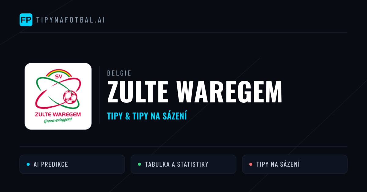Zulte Waregem Tipy a statistiky